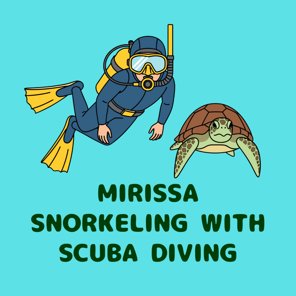 MIRISSA SNORKELING WITH SCUBA DIVING